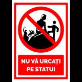 indicator pentru nu va urcati pe statui